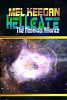 Mel Keegan begins a new masterwork of gay-themed science fiction: Hellgate